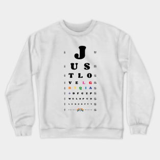 Just love LGBTQIA+ Crewneck Sweatshirt